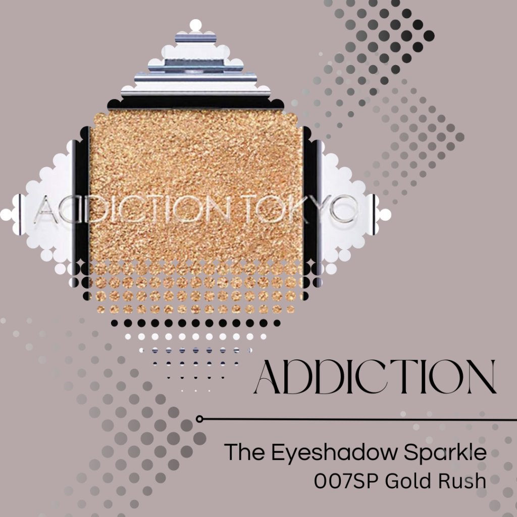 ADDICTION The Eyeshadow Sparkle 007SP Gold Rush