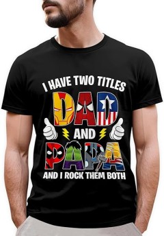 Dad and Papa T Shirt