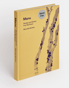 Manu: Recipes and Stories from My Brazil by Manoella Buffara