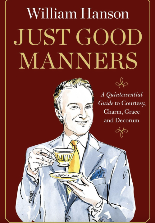 Just Good Manners by William Hanson